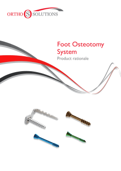 Foot Osteotomy System