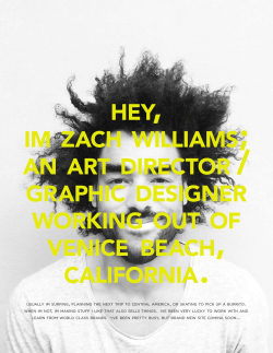 hey, im zach williams an art director graphic designer working out of