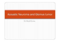 Acoustic Neuroma and Glomus tumor