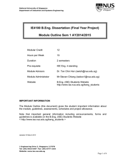 IE4100 B.Eng. Dissertation (Final Year Project) Module Outline Sem