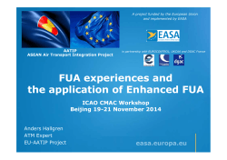FUA experiences and the application of Enhanced FUA