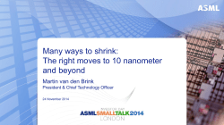 Many ways to shrink: The right moves to 10 nanometer and beyond