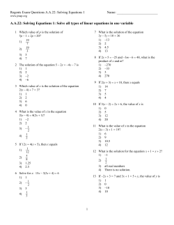 A.A.22: Solving Equations 1: Solve all types of linear