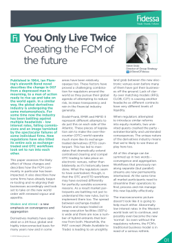 You Only Live Twice: Creating the FCM of the future