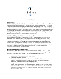 Reservation Program What is Tides IV? CRP/EWP TIDES IV, L.L.C.