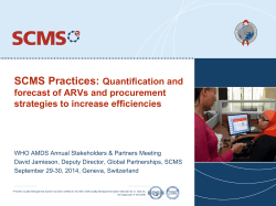 Quantification and forecast of ARVs and procurement strategies to