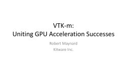 VTK-m: Uniting GPU Acceleration Successes