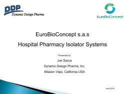 Isolator Presentation - Dynamic Design Pharma