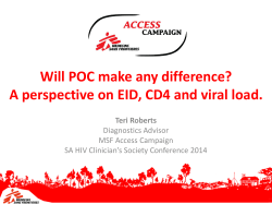 Will POC make any difference? A perspective on EID, CD4 and viral