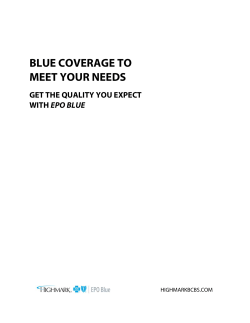 BLUE COVERAGE TO MEET YOUR NEEDS