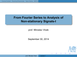 From Fourier Series to Analysis of Non-stationary Signals-I