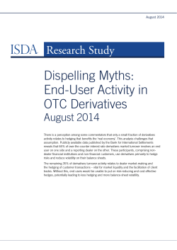 Dispelling Myths: End-User Activity in OTC Derivatives