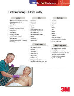 Factors Affecting ECG Trace Quality 3M™ Red Dot™ Electrodes