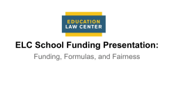 ELC School Funding Presentation: