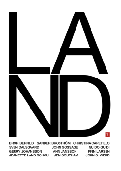 I forbindelse med udstillingen "Land"