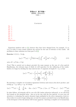 物理8017: 量子場論一 潘傑森，D00222032 作業 1 Contents Ex. 1 1