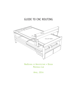 GUIDE TO CNC ROUTING - NewSchool of Architecture + Design