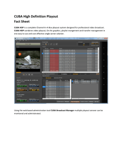 CUBA High Definition Playout Fact Sheet