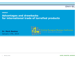 Advantages and drawbacks for international trade of torrefied products