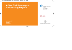 A New Childbearing and Childrearing Regime
