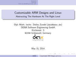 Customizable ARM Designs and Linux - Abstracting The