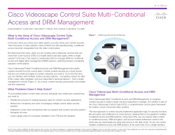 Cisco Videoscape Multi-Conditional Access and DRM Management