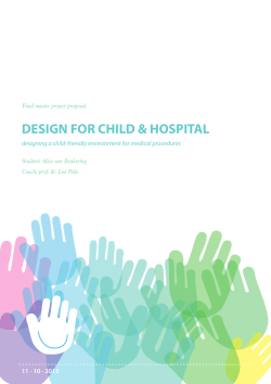 want to know more? - Design for Child and Hospital