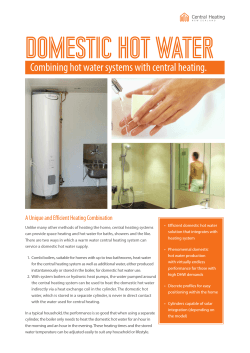 Combining hot water systems with central heating.