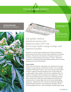 Top quality medical marijuana grower and dispensary gets LED