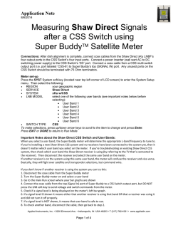 Measuring Shaw Direct Signals from CSS Switch with Super Buddy