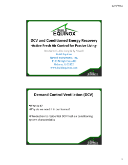 DCV and Conditioned Energy Recovery Demand