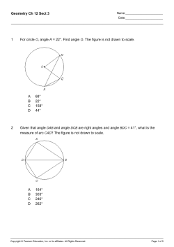 Geometry Ch 12 Sect 3 1 For circle O, angle R = 2