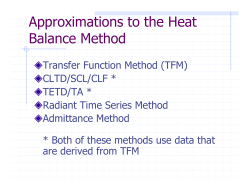 Approximations to the Heat Balance Method