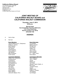 JOINT MEETING OF CALIFORNIA WALNUT BOARD and