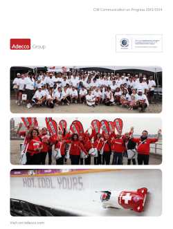 CSR Report 2013/2014 We are please to share our CSR