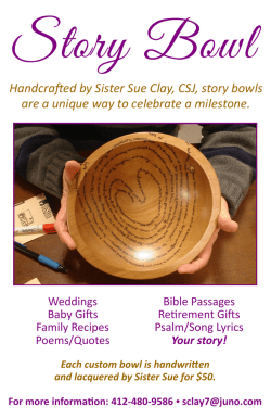 Handcrafted by Sister Sue Clay, CSJ, story bowls are a unique way