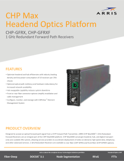 CHP Max Headend Optics Platform