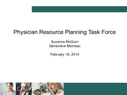 Physician Resource Planning Task Force, Future of