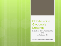 Chlorhexidine Gluconate Dressings