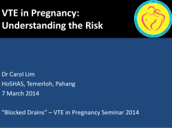 VTE in Pregnancy: Understanding the Risk