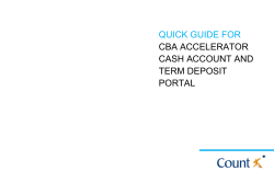 QUICK GUIDE FOR CBA ACCELERATOR CASH ACCOUNT AND
