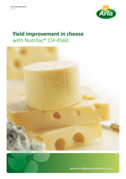 Yield improvement in cheese with Nutrilac&reg; CH-4560