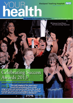 Issue 19 December 2013 - Blackpool, Fylde and Wyre Hospitals