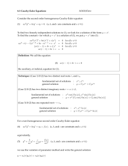 8.5 Cauchy-Euler Equations M3830/Date: Consider the second