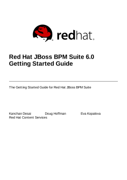 Red Hat JBoss BPM Suite 6.0 Getting Started Guide