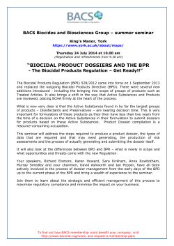 “BIOCIDAL PRODUCT DOSSIERS AND THE BPR