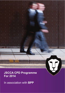 JSCCA CPD Programme For 2014 In association with BPP