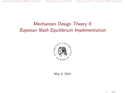 Mechanism Design Theory II Bayesian Nash Equilibrium