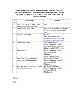 Hotel Tamilnadu, Unit-II, Alagarkoil Road, Madurai &ndash; 625 002. (A