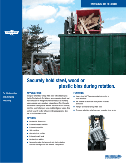 Hydraulic Bin Retainer - Rotator Bins